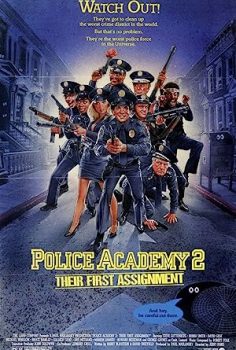 Polis Akademisi 2 – Police Academy 2: Their First Assignment